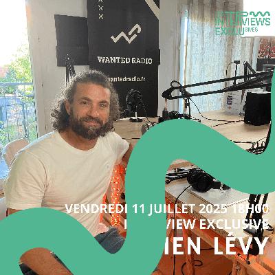 Julien Levy, l’interview exclusive Julien Levy, l’interview exclusive