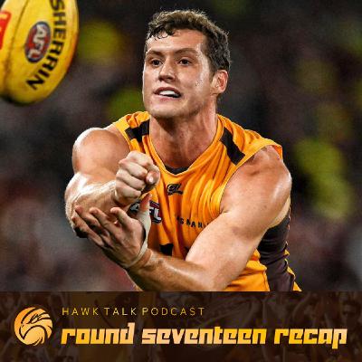 Round Seventeen, 2025 - Recap