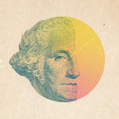 Episode 7: Resolution with George Washington Episode 7: Resolution with George Washington