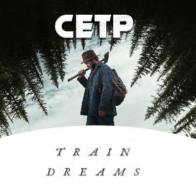 La Philosophie de Train Dreams - Être humain dans un monde qui disparaît