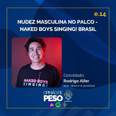 #14 NUDEZ MASCULINA NO PALCO - NAKED BOYS SINGING BRASIL