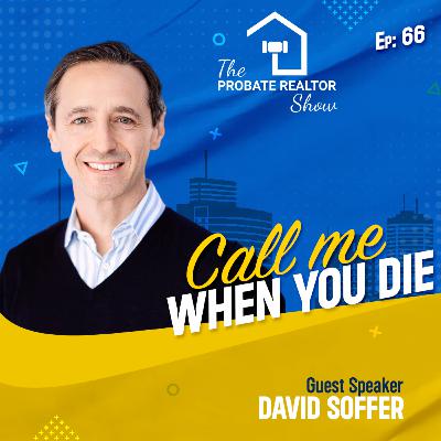 Call Me When You Die ft. David Soffer - EP66
