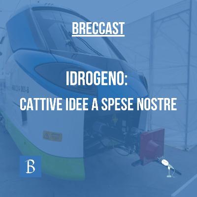 Idrogeno: cattive idee a spese nostre
