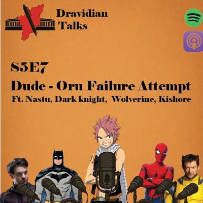 Dude- Oru Failed Attempt Dude- Oru Failed Attempt