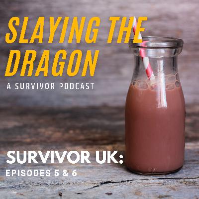 Survivor UK: Episodes 5 & 6