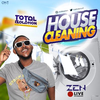 Total Isolation : House Cleaning [Slow Jamz | Gospel Classics | Inspirational]  - Zen The DJ