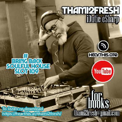 #Bring BackDeep House Slot 109