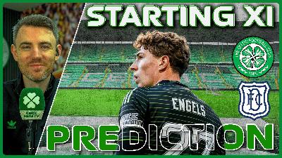 Celtic v Dundee | Martin O'Neill's Final Game... | Starting XI Prediction