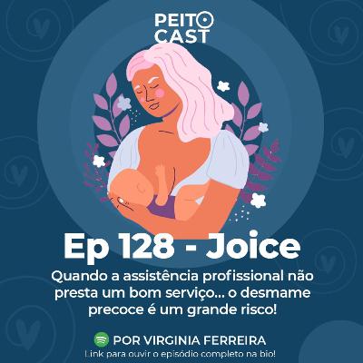 #128: Quando a assistência profissional não presta um bom serviço… o desmame precoce é um grande risco!