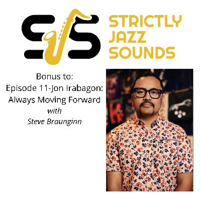 Bonus to Episode 11-Jon Irabagon: Always Moving Forward