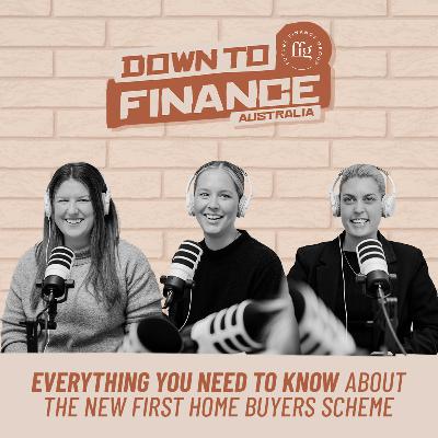 Australia's 2025 First Home Buyer Scheme EXPLAINED | DTF Podcast