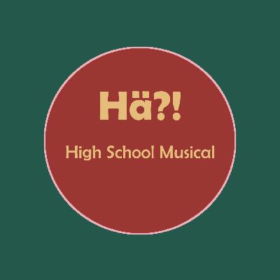 132 High School Musical 132 High School Musical