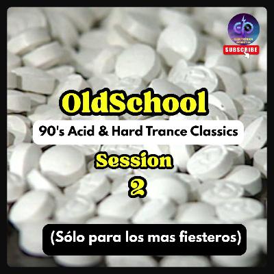 Oldskool Hard Trance Classics Acid & Techno 90's Mix | Parte 2
