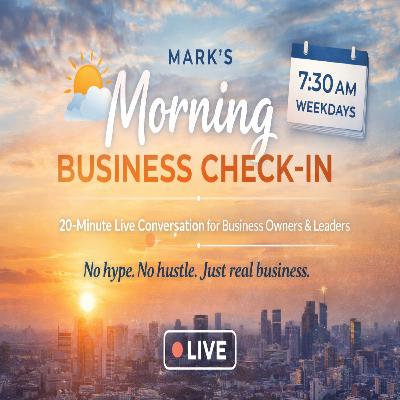Marks Morning Business Show January 15th  2026