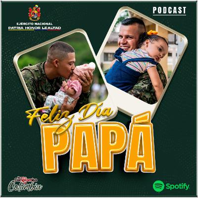 Homenaje a nuestros soldados padres del Ejército Nacional.