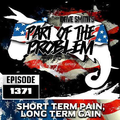 Short Term Pain, Long Term Gain