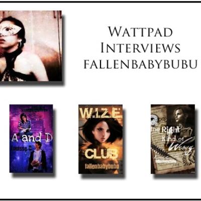 Episode 16: Wattpad Interviews Fallenbabybubu (Louise C.) Episode 16: Wattpad Interviews Fallenbabybubu (Louise C.)