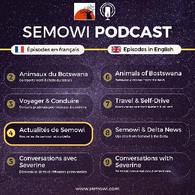 Semowi en ce moment : animaux, basse saison et rénovations
