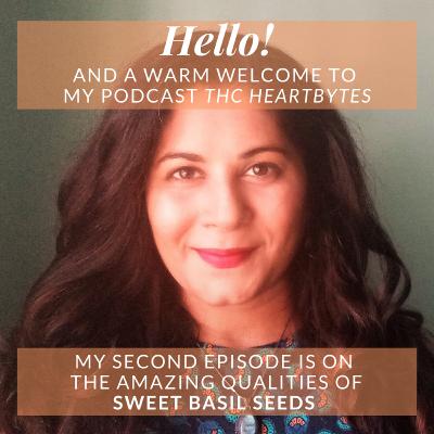 Sweet Basil Seeds & why they're good for you (+ recipe ideas)