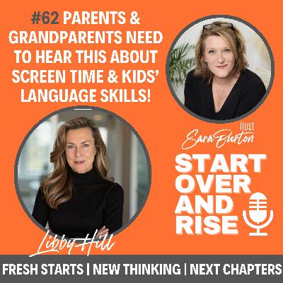 Parents Need to Hear This About Kids’ Language Skills with Libby Hill