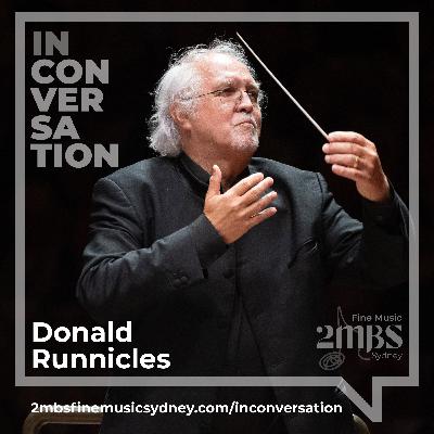 Sir Donald Runnicles: In an ocean of music Sir Donald Runnicles: In an ocean of music
