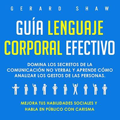 Guía Lenguaje Corporal Efectivo [Bold Body Language] (Audiolibro) | Prueba Gratis