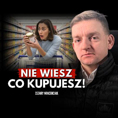 Jak jesteś oszukiwany w sklepie? Cezary Wincenciak Jak jesteś oszukiwany w sklepie? Cezary Wincenciak