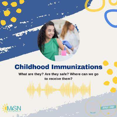 Childhood Immunizations with Jill and Kathy