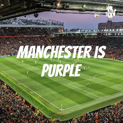 Manchester is Purple Season 4 Episode 3