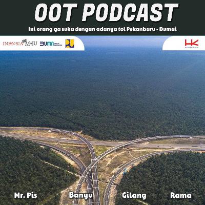 #20 Ini orang ga suka dengan adanya tol Pekanbaru - Dumai