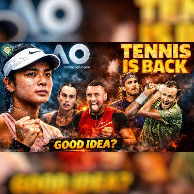 Eala ON FIRE 🔥 Kyrgios vs Sabakenka Part 2?! Tsitsipas & Meddy TOP 10 in 2026? | GTL Tennis Podcast