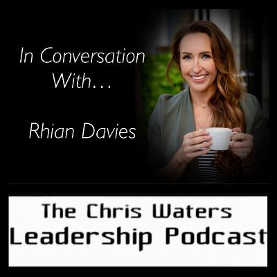 In Conversation With...Rhian Davies Leadership and High Performance Coach