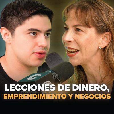 Karla Berman: Lecciones de Dinero, Emprendimiento Y Negocios | EP. #34
