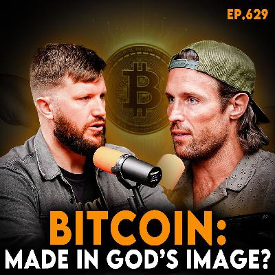 What God and Bitcoin Have in Common w/ Jordan Bush