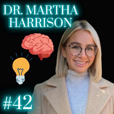 #42: Dr. Martha Harrison - Understanding the Barriers Men Face in Therapy & The Power of Introspection