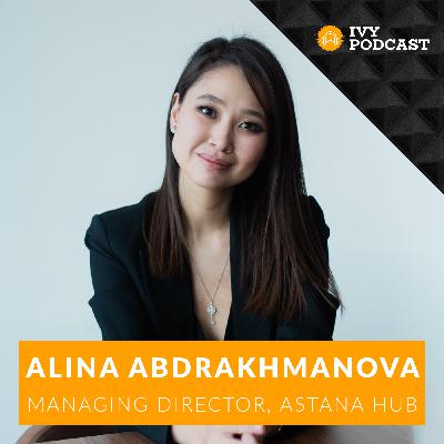 Launching the Largest AI Conference in Central Asia with Alina Abdrakhmanova, Managing Director of Astana Hub | E451