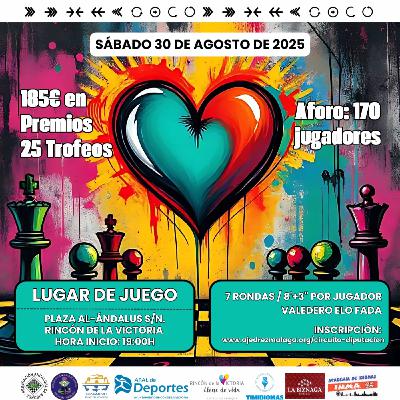 Rincón de la Victoria acoge el IX Torneo de Ajedrez el próximo 30 de agosto Rincón de la Victoria acoge el IX Torneo de Ajedrez el próximo 30 de agosto