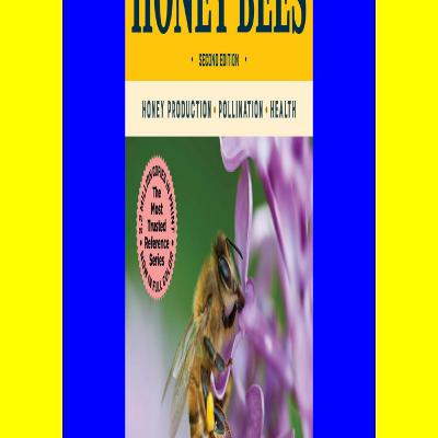 READ [EBOOK] Storeyâ€™s Guide to Keeping Honey Bees Honey Production Pollination Health [PDF] DOWNLOAD READ