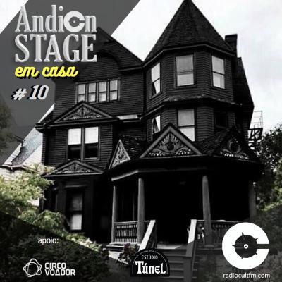 AndiON Stage EM CASA - PROGRAMA 10 AndiON Stage EM CASA - PROGRAMA 10
