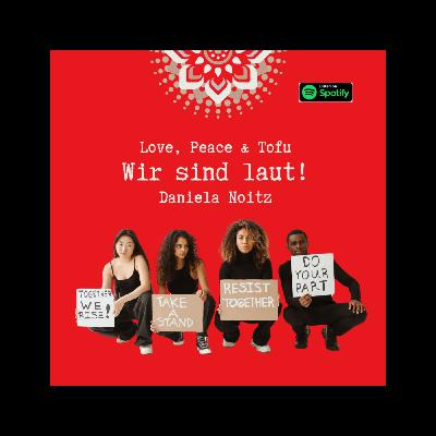 Wir sind laut! Wir sind laut!