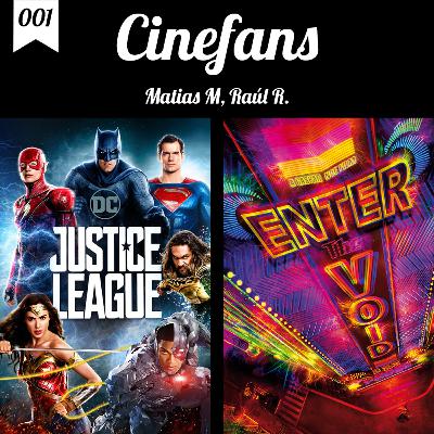 001: Justice League / Enter the Void 001: Justice League / Enter the Void