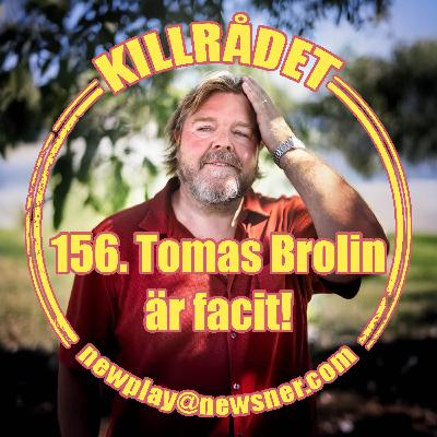 156. Frågor: Tomas Brolin är facit! 156. Frågor: Tomas Brolin är facit!