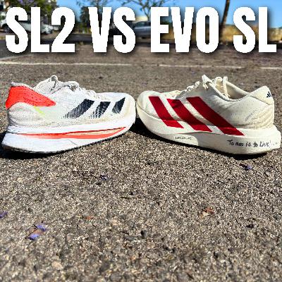 Adidas Evo SL vs Adidas SL2