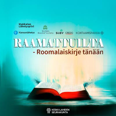 Roomalaiskirje tänään – Osa 14: Room.4:3-21 | Leif Nummela