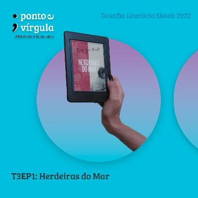 T3E1: Herdeiras do Mar - Mary Lynn Bracht T3E1: Herdeiras do Mar - Mary Lynn Bracht