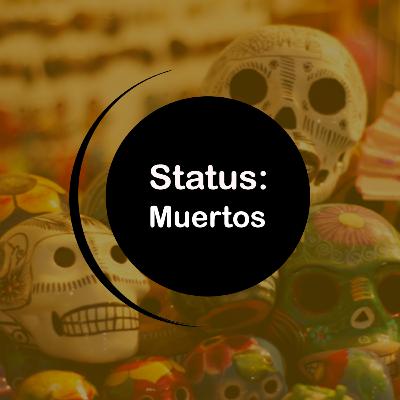 Status: Muertos Status: Muertos