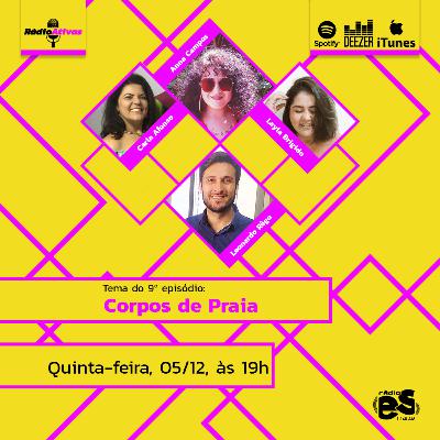 Ep. 9: Corpos de praia Ep. 9: Corpos de praia