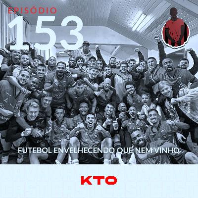 Futebol envelhecendo que nem VINHO