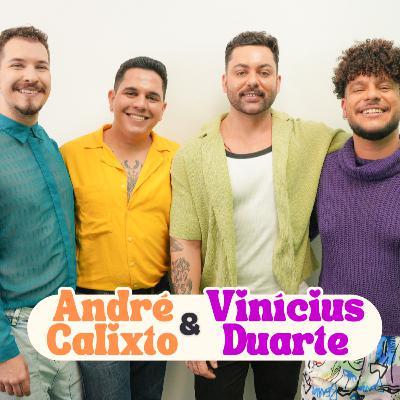ANDRÉ CALIXTO E VINÍCIUS DUARTE - PODMADRES #55