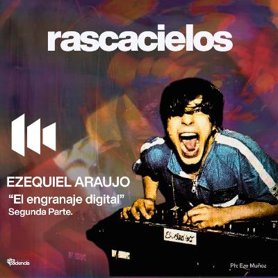EZEQUIEL ARAUJO en RASCACIELOS Parte 2